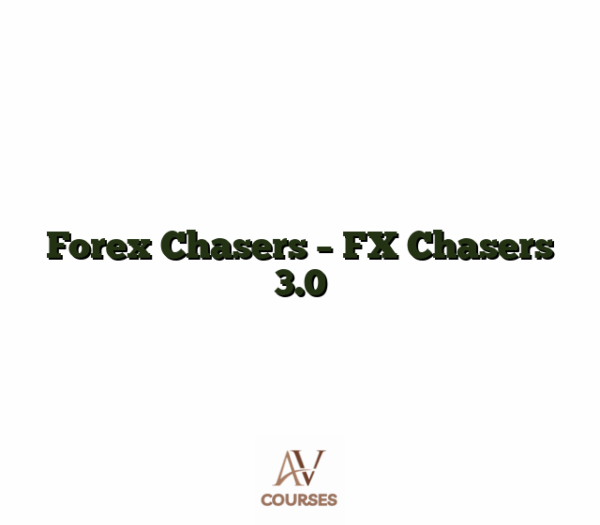 Forex Chasers - FX Chasers 3.0