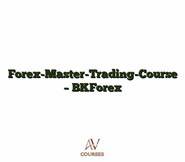 Forex-Master-Trading-Course - BKForex