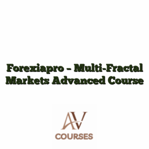 Forexiapro - Multi-Fractal Markets Advanced Course