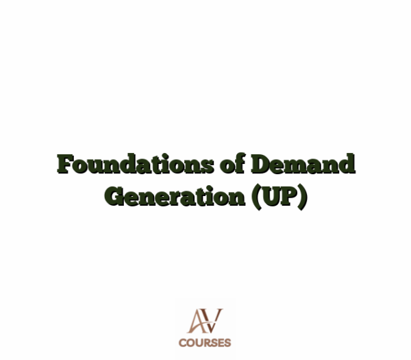 Foundations of Demand Generation (UP)