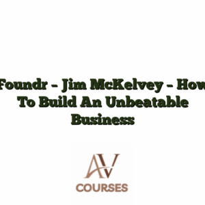 Foundr - Jim McKelvey - How To Build An Unbeatable Business