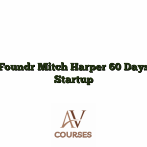 Foundr Mitch Harper 60 Days Startup