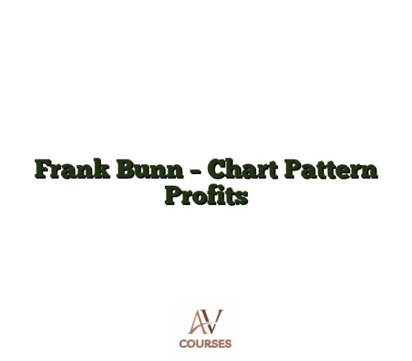 Frank Bunn - Chart Pattern Profits