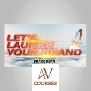 Frank Kern - Let’s Launch Your Brand Challenge