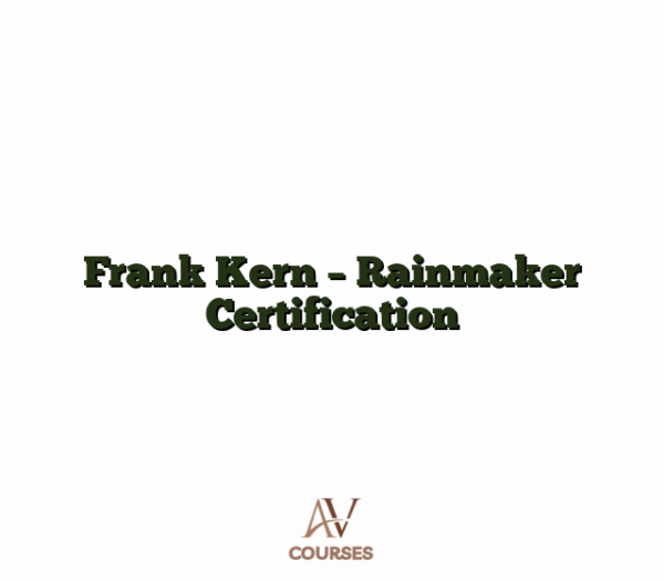 Frank Kern - Rainmaker Certification
