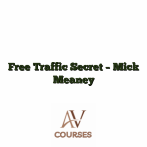 Free Traffic Secret - Mick Meaney