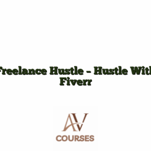 Freelance Hustle - Hustle With Fiverr