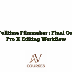 Fulltime Filmmaker : Final Cut Pro X Editing Workflow