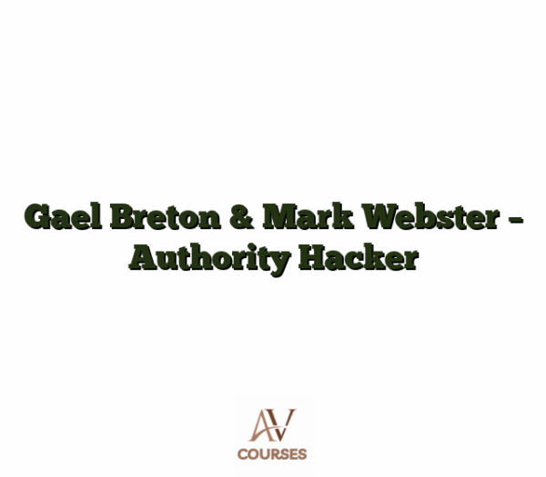 Gael Breton & Mark Webster - Authority Hacker