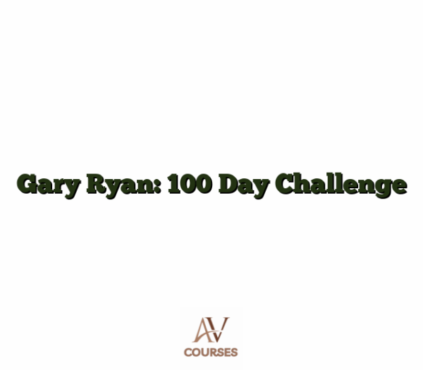 Gary Ryan: 100 Day Challenge