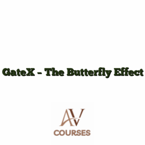 GateX - The Butterfly Effect