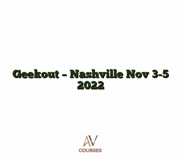 Geekout - Nashville Nov 3-5 2022