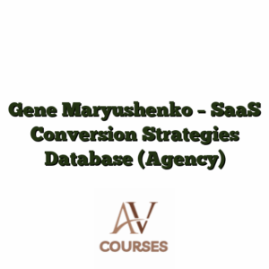 Gene Maryushenko - SaaS Conversion Strategies Database (Agency)