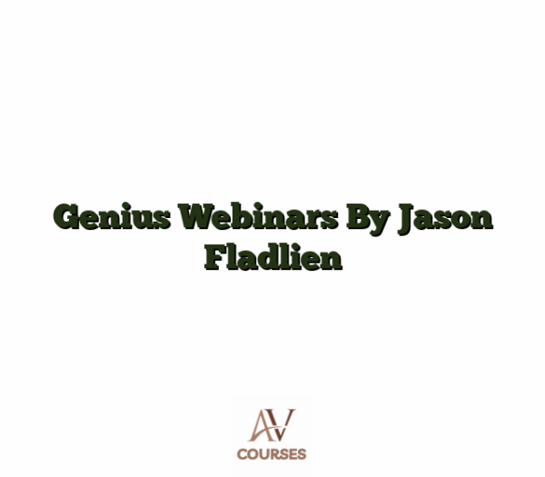 Genius Webinars By Jason Fladlien