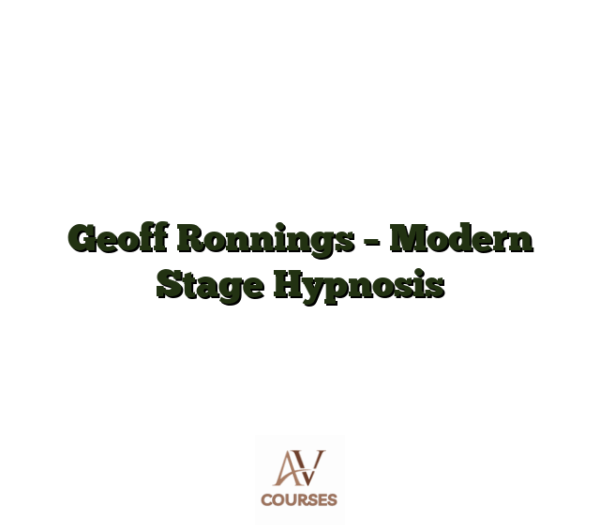 Geoff Ronnings - Modern Stage Hypnosis