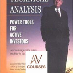 Technical Analysis: Power Tools for Active Investors