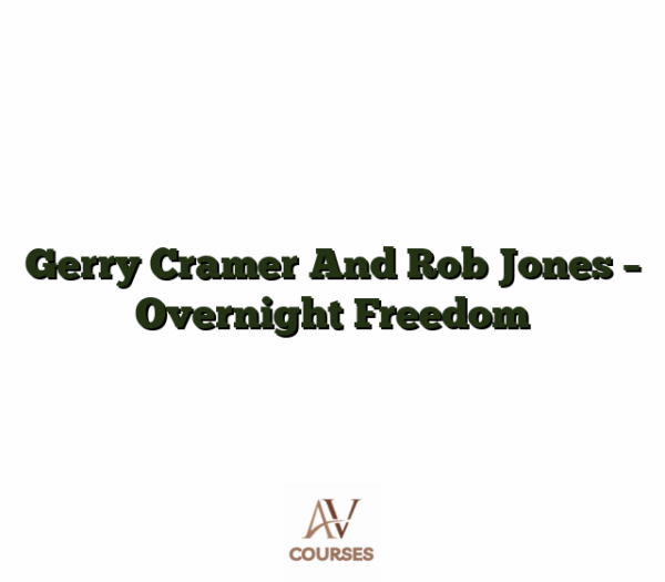 Gerry Cramer And Rob Jones - Overnight Freedom