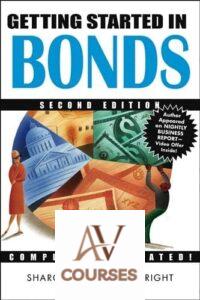Getting Started in Bonds