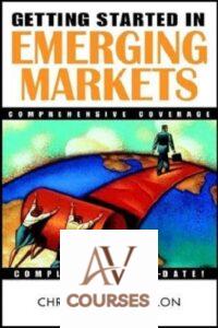 Getting Started in Emerging Markets