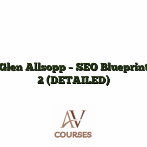 Glen Allsopp - SEO Blueprint 2 (DETAILED)