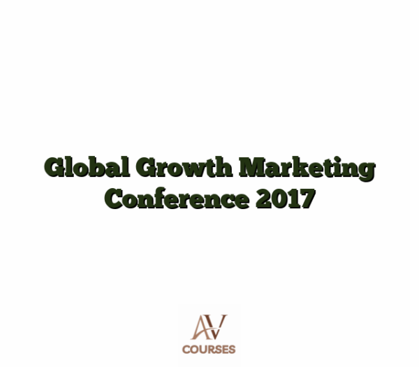Global Growth Marketing Conference 2017