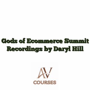 Gods of Ecommerce Summit Recordings by Daryl Hill