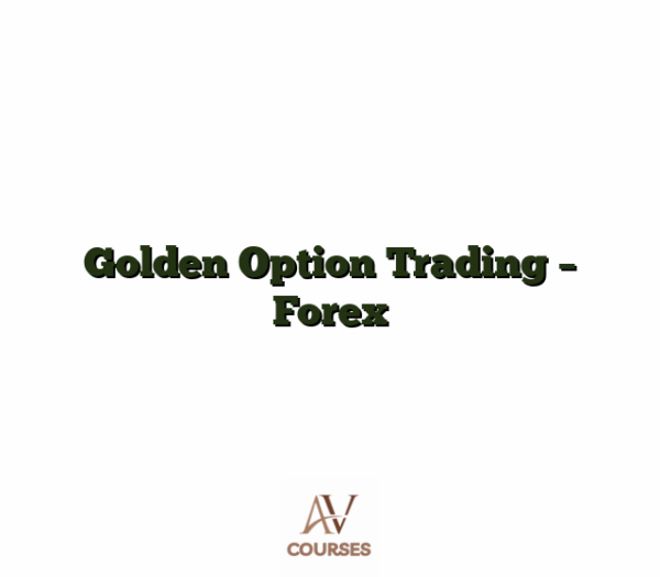 Golden Option Trading - Forex