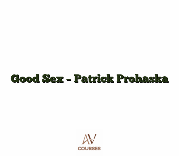 Good Sex - Patrick Prohaska