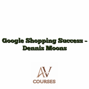 Google Shopping Success - Dennis Moons