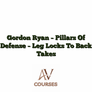Gordon Ryan - Pillars Of Defense - Leg Locks To Back Takes