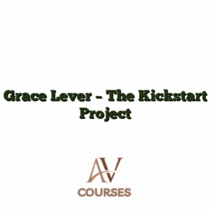 Grace Lever - The Kickstart Project
