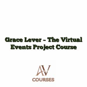 Grace Lever - The Virtual Events Project Course