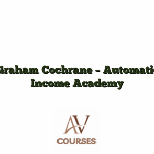 Graham Cochrane - Automatic Income Academy