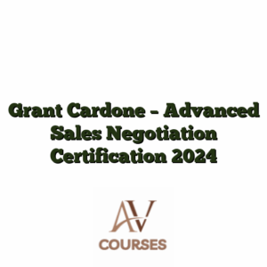 Grant Cardone - Advanced Sales Negotiation Certification 2024