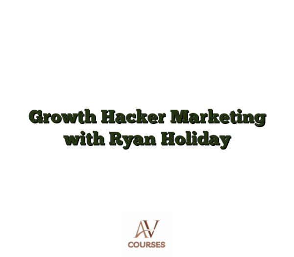 Growth Hacker Marketing with Ryan Holiday