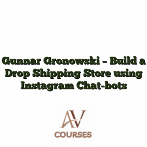 Gunnar Gronowski - Build a Drop Shipping Store using Instagram Chat-bots