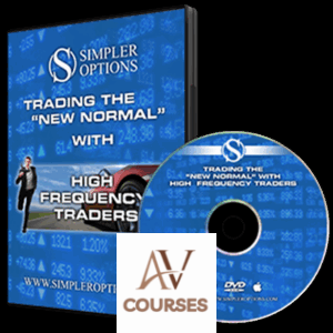 Simpler Options – Trading the ‘New Normal’ with High Frequency Traders