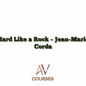 Hard Like a Rock - Jean-Marie Corda