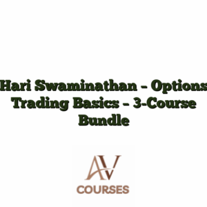 Hari Swaminathan - Options Trading Basics - 3-Course Bundle