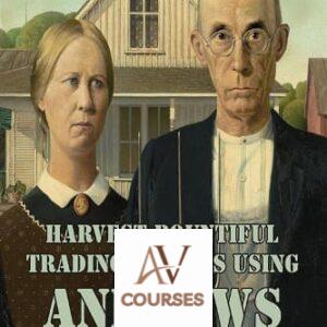 Harvest Bountiful Trading Profits Using Andrews Pitchfork: Price Action Trading with 80% Accuracy