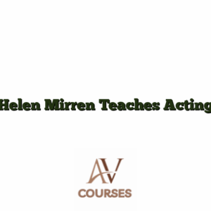 Helen Mirren Teaches Acting