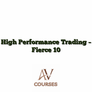 High Performance Trading - Fierce 10