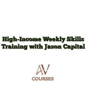 High-Income Weekly Skills Training with Jason Capital