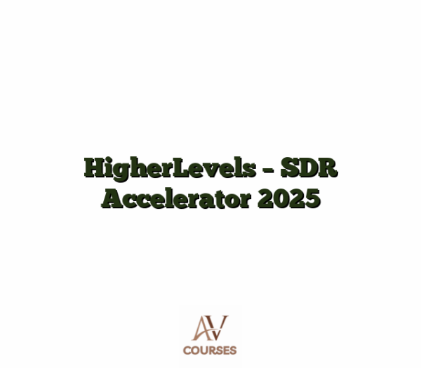 HigherLevels - SDR Accelerator 2025