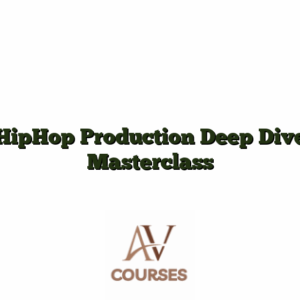HipHop Production Deep Dive Masterclass