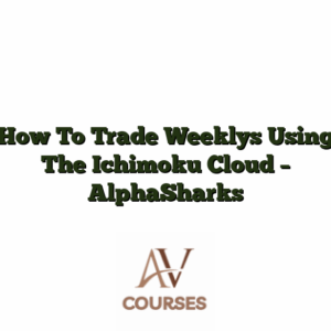 How To Trade Weeklys Using The Ichimoku Cloud - AlphaSharks