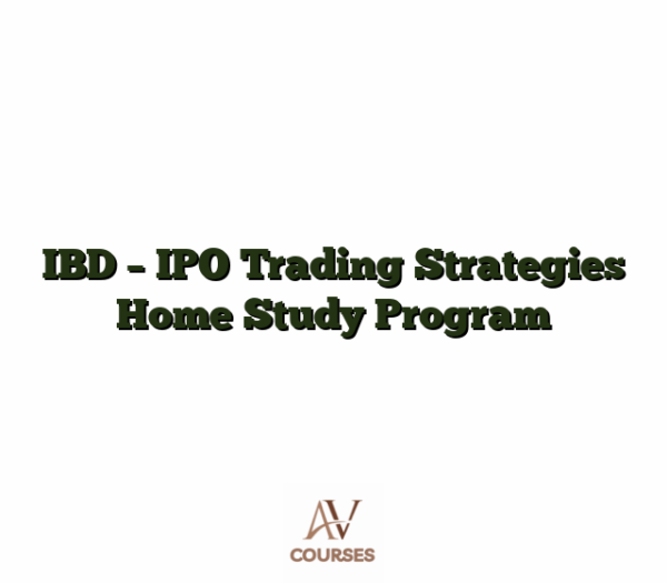 IBD - IPO Trading Strategies Home Study Program