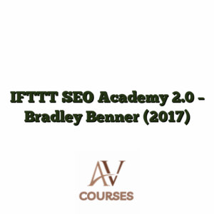 IFTTT SEO Academy 2.0 - Bradley Benner (2017)