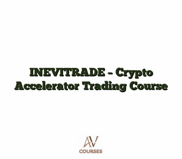 INEVITRADE - Crypto Accelerator Trading Course