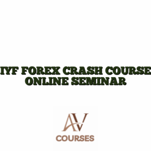 IYF FOREX CRASH COURSE ONLINE SEMINAR